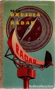 books: De la brujula al radar - Gartmann, Heinz